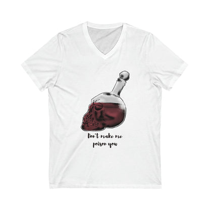 Halloween Poison Quote V-Neck Shirt