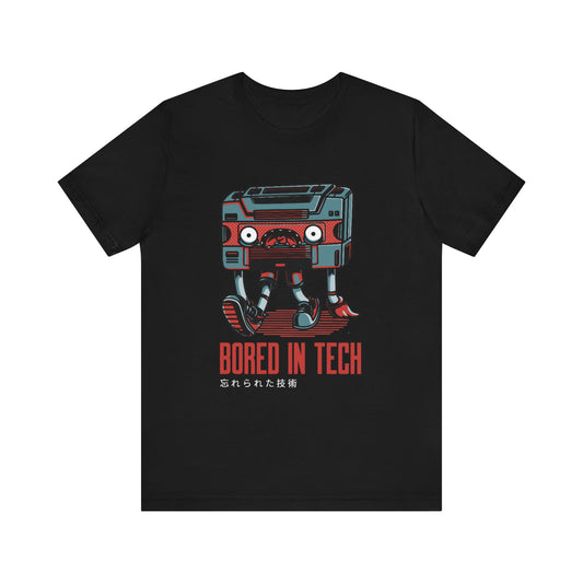 Technology Bored In Tech Shirt