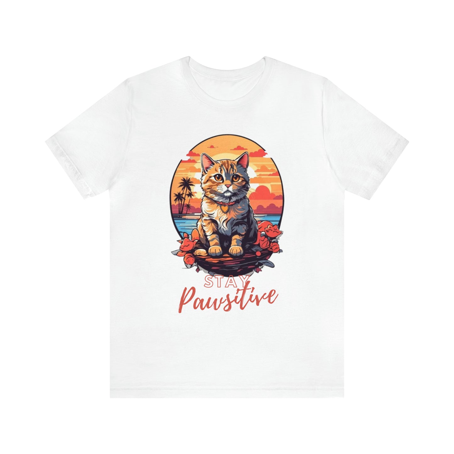 Cat Pawsitive Quote Shirt