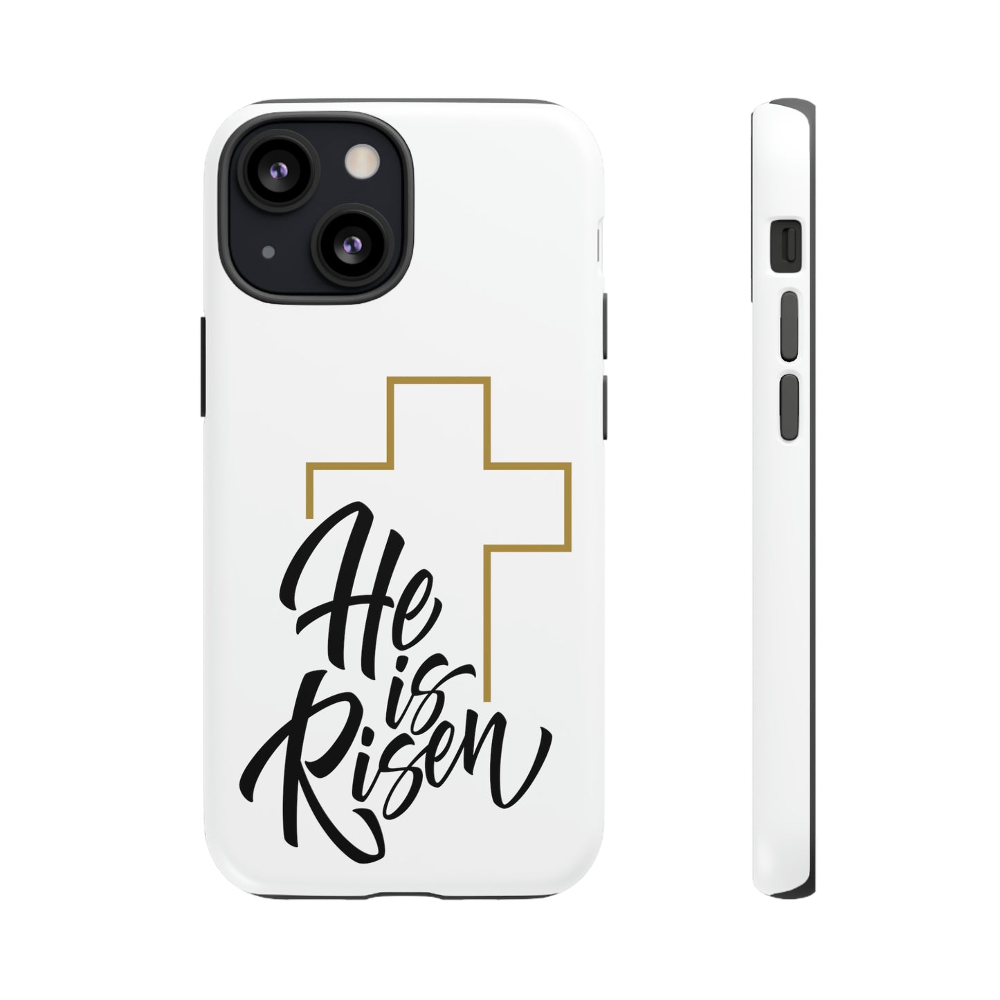 Easter He Is Risen Phone Case