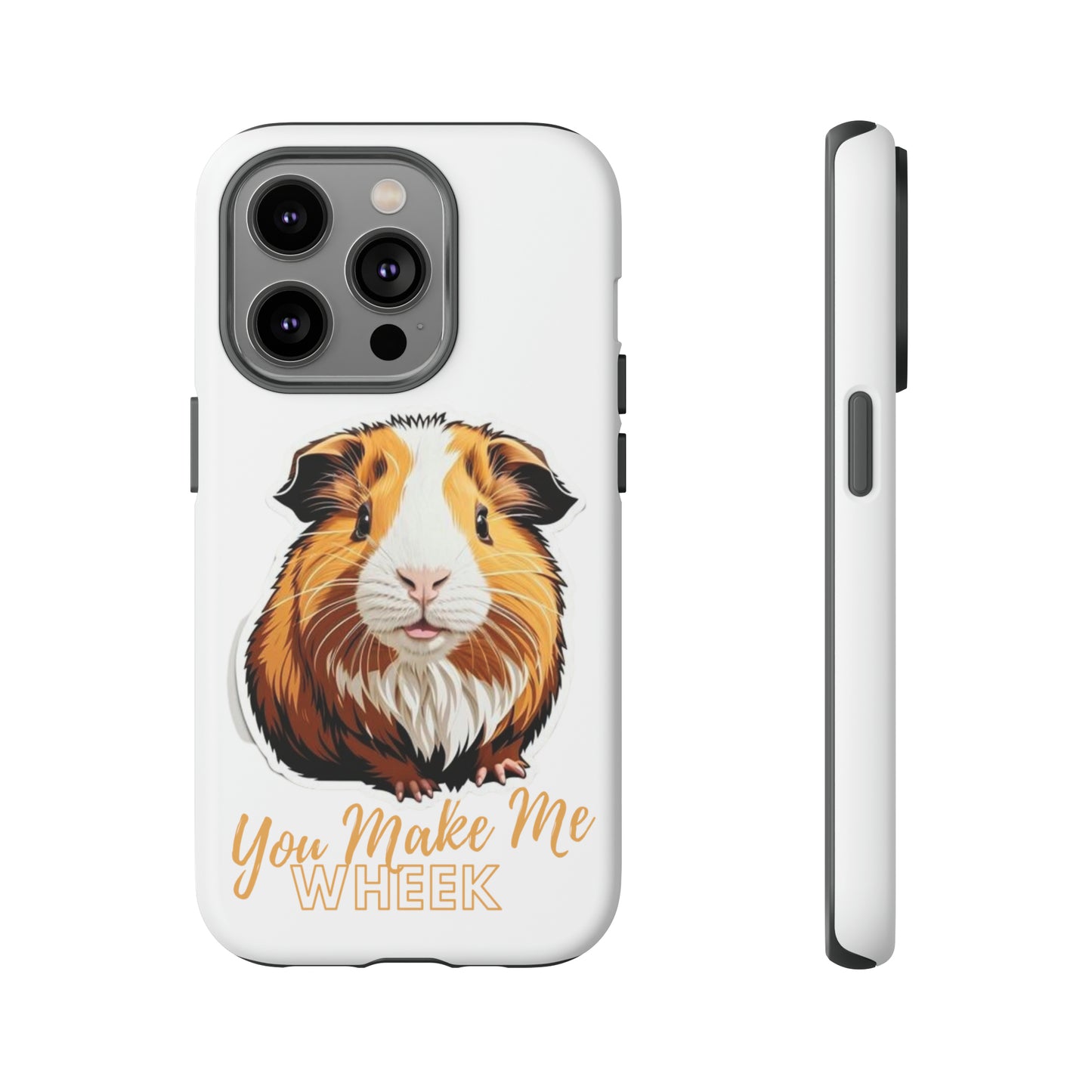 Guinea Pig Wheek Quote Phone Case