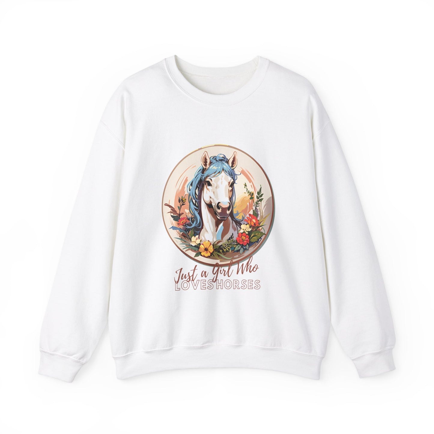 Horse Love Quote Sweatshirt