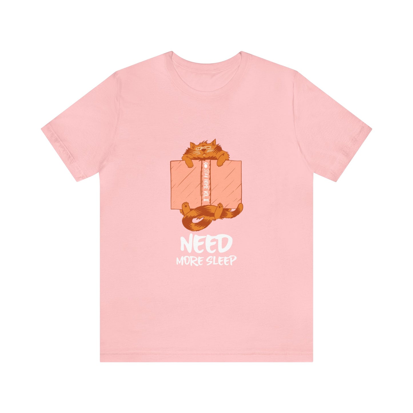 Cat Need More Sleep Shirt