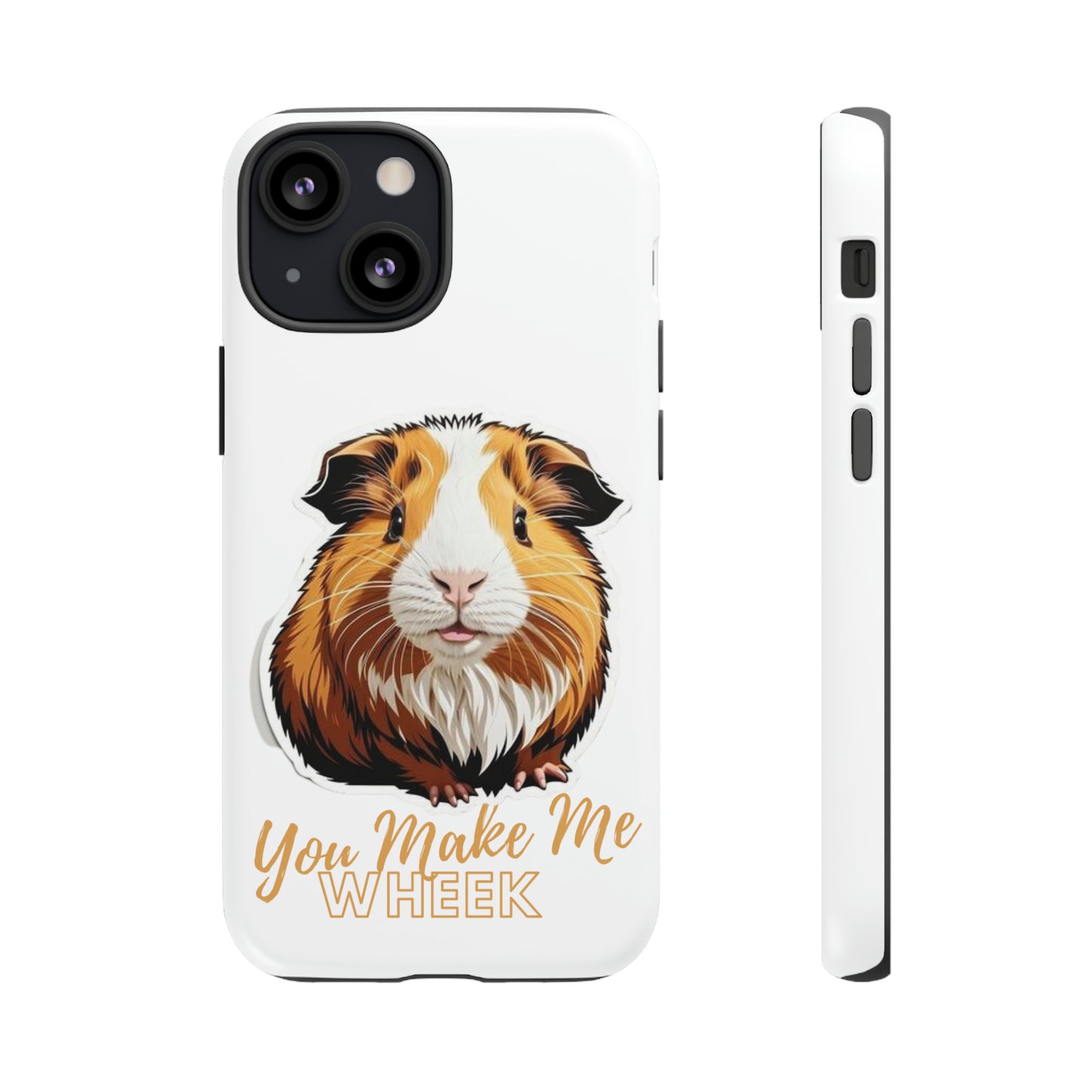 Guinea Pig Wheek Quote Phone Case