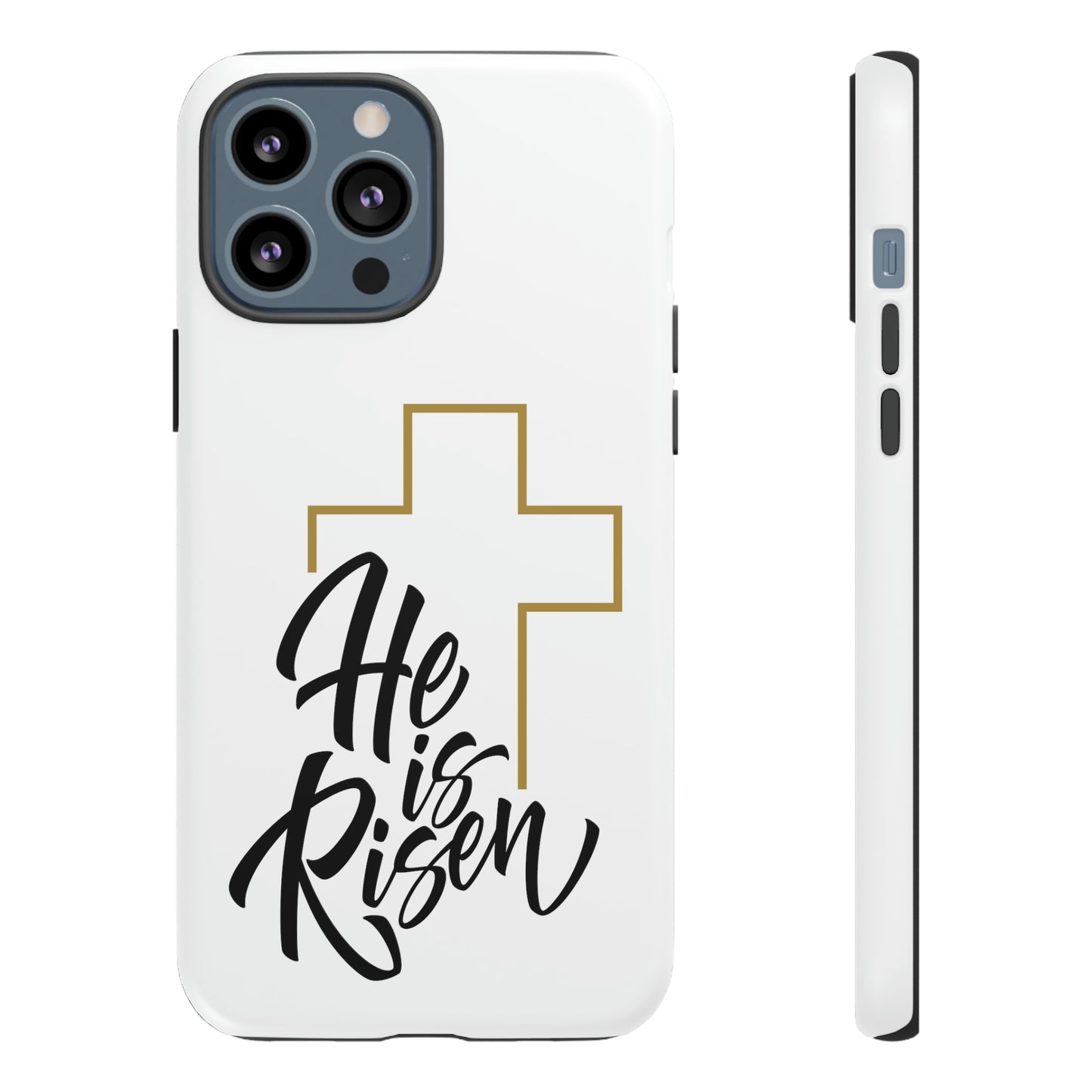 Easter He Is Risen Phone Case