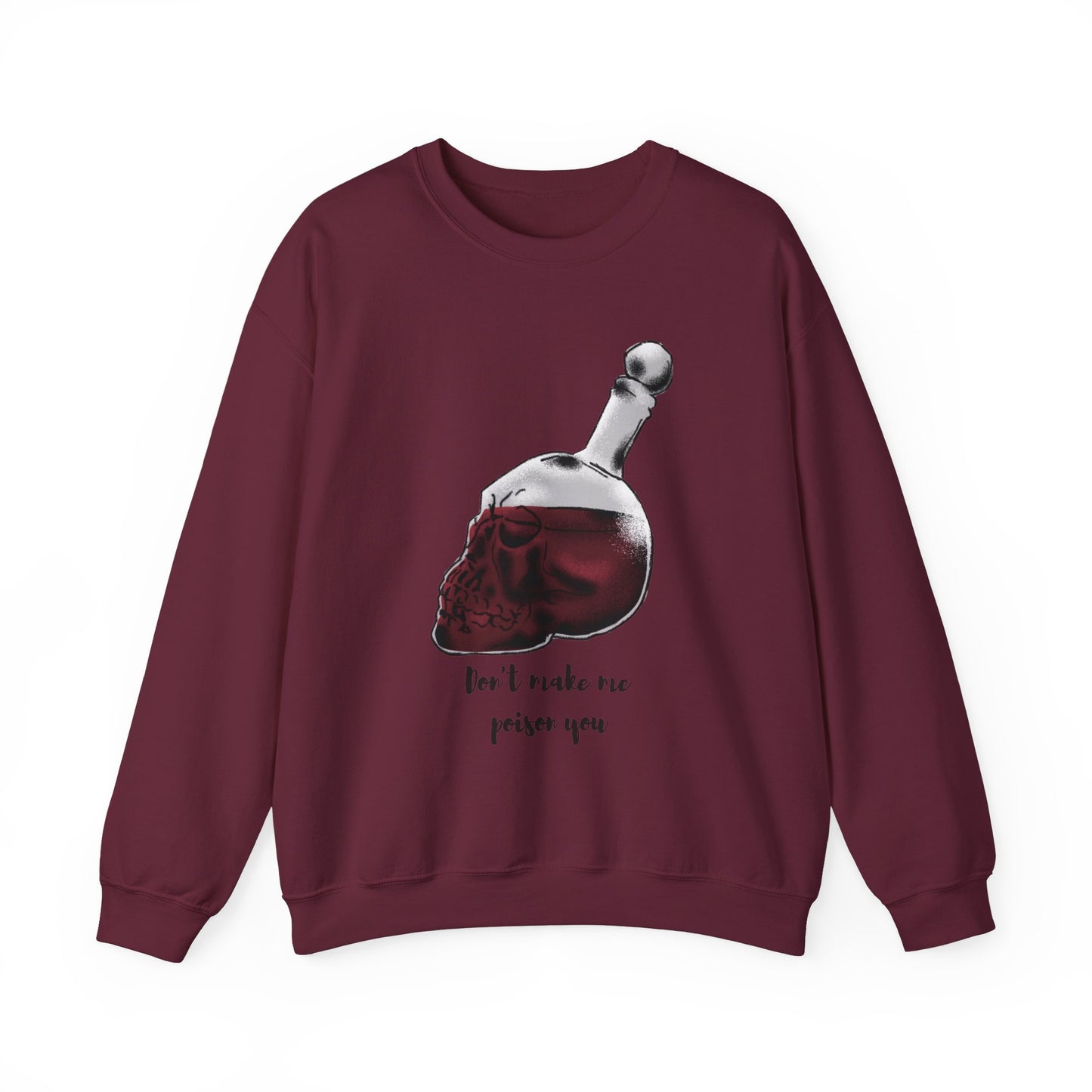 Halloween Poison Quote Sweatshirt