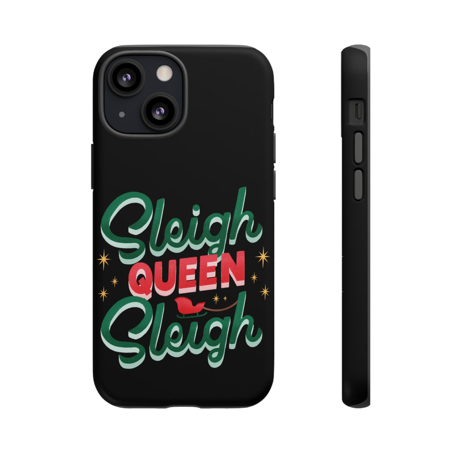 Christmas Sleigh Queen Quote Phone Case