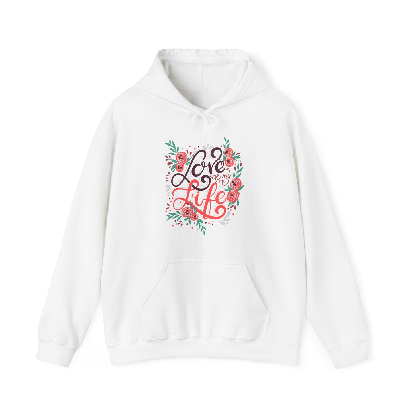 Love Of My Life Hoodie