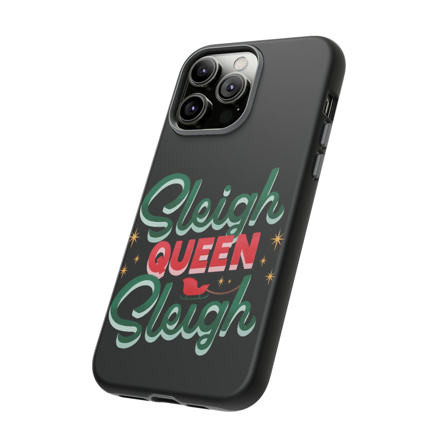 Christmas Sleigh Queen Quote Phone Case