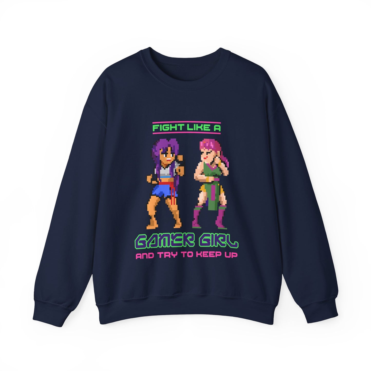 Fight Like A Gamer Girl Sweatshirt