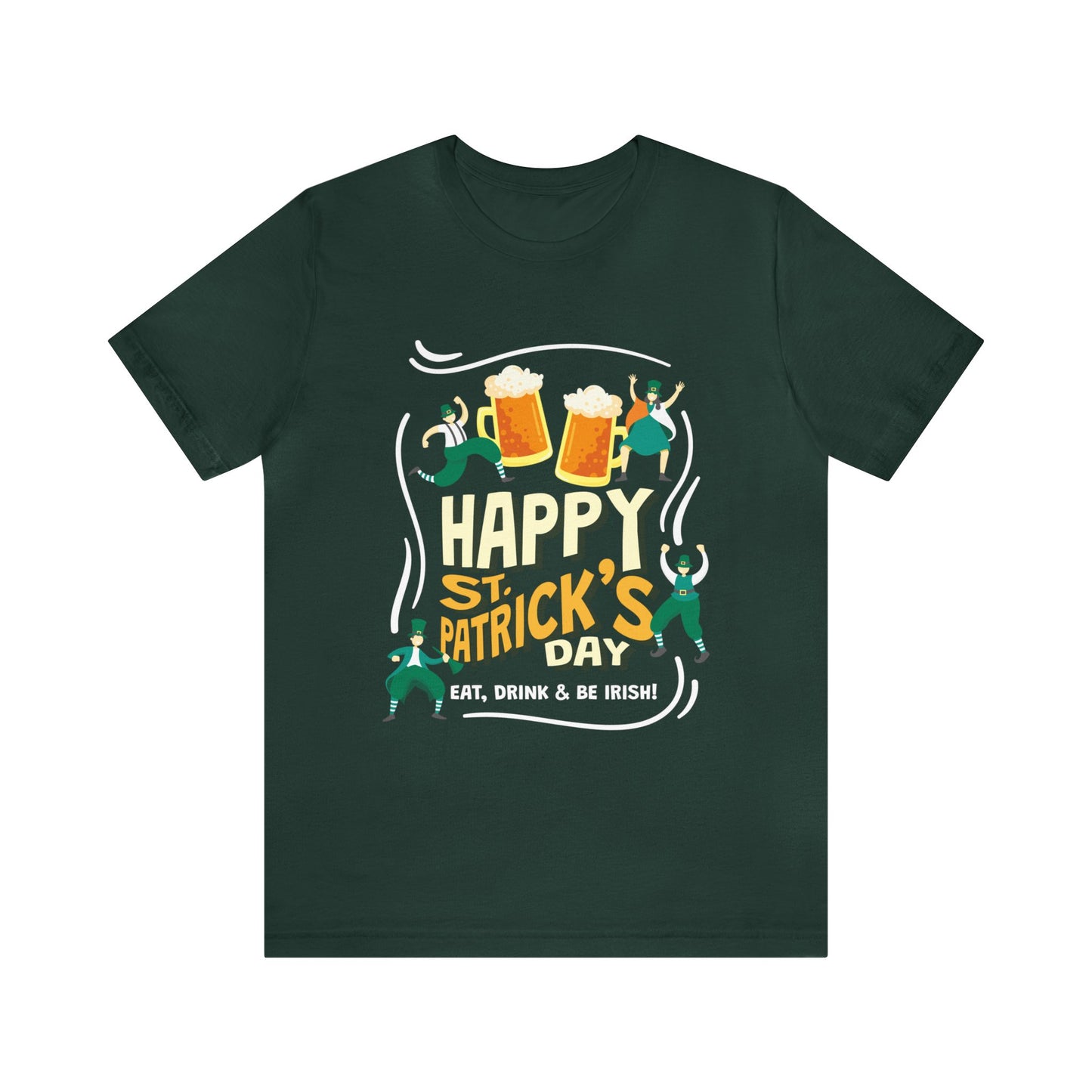 St. Patrick's Day Eat Drink & Be Irish Shirt