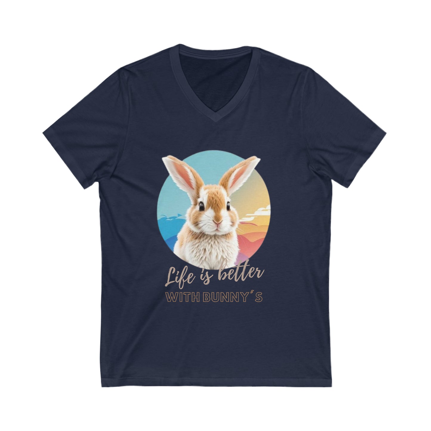 Bunny Life Is Better Quote V-Neck Shirt