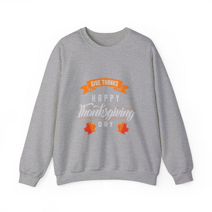 Give Thanks Happy Thanksgiving Day Sweatshirt