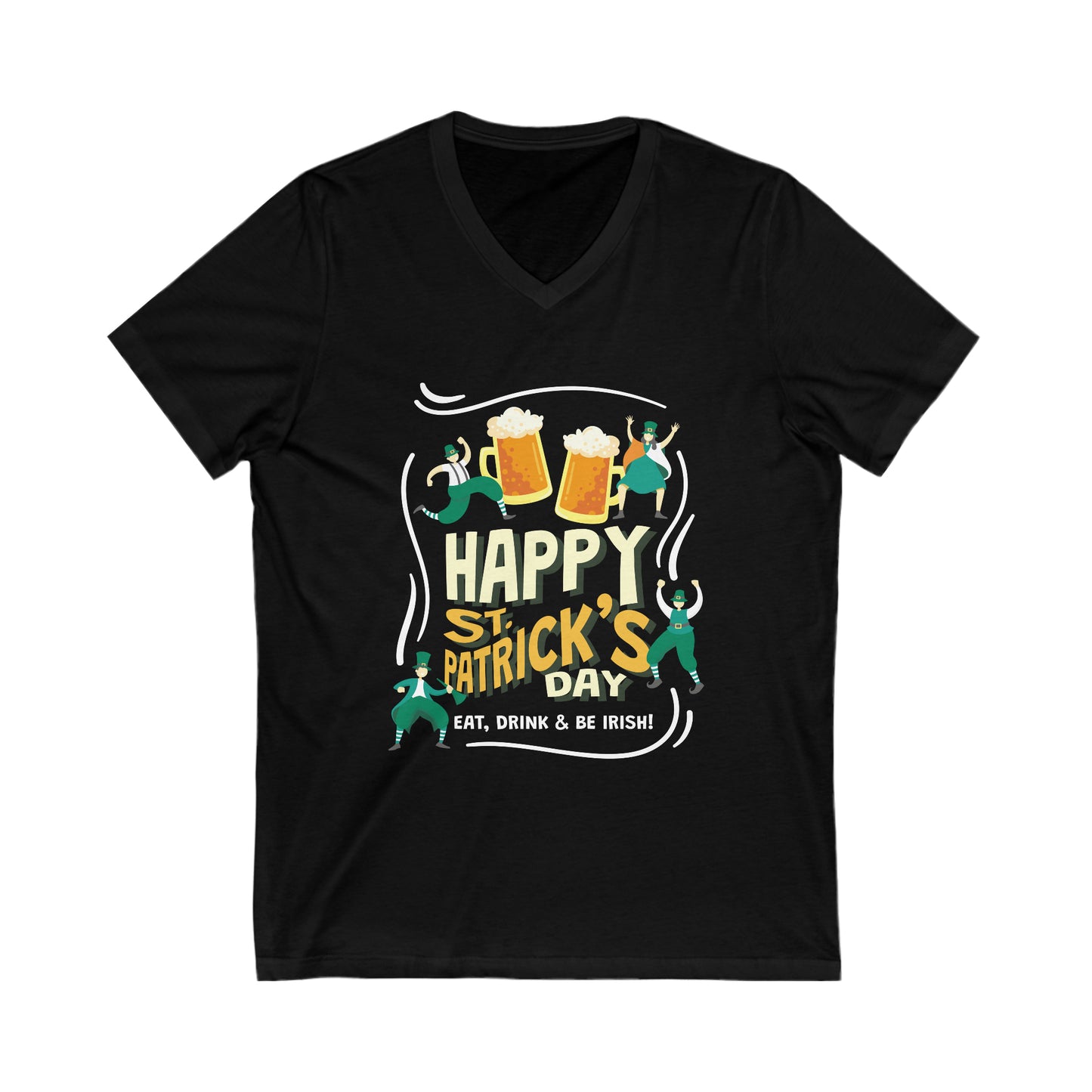 St. Patrick's Day Eat Drink & Be Irish V-Neck Shirt