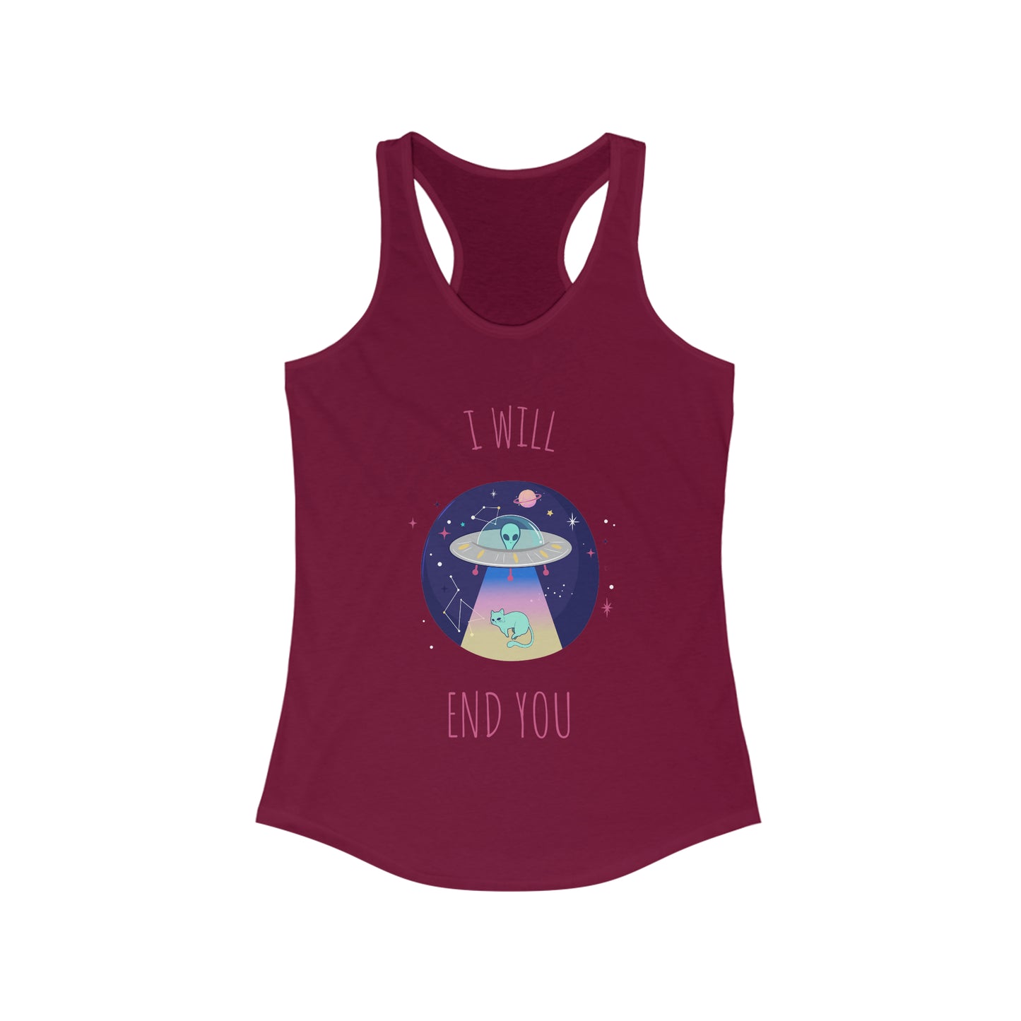 Alien I Will End You Tank Top