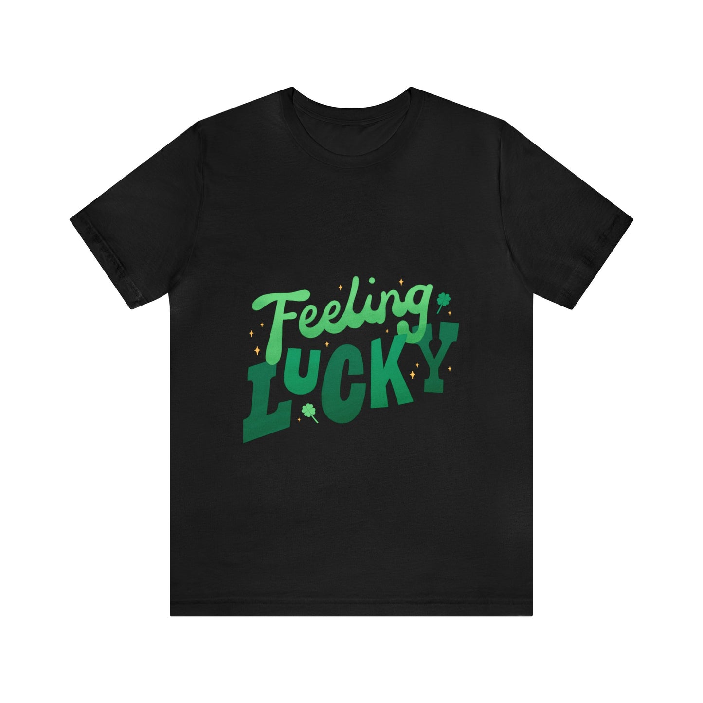 Feeling Lucky Shirt