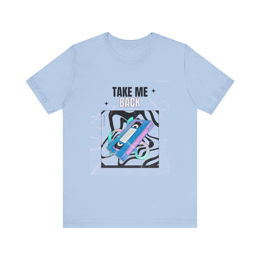 Technology Take Me Back Shirt