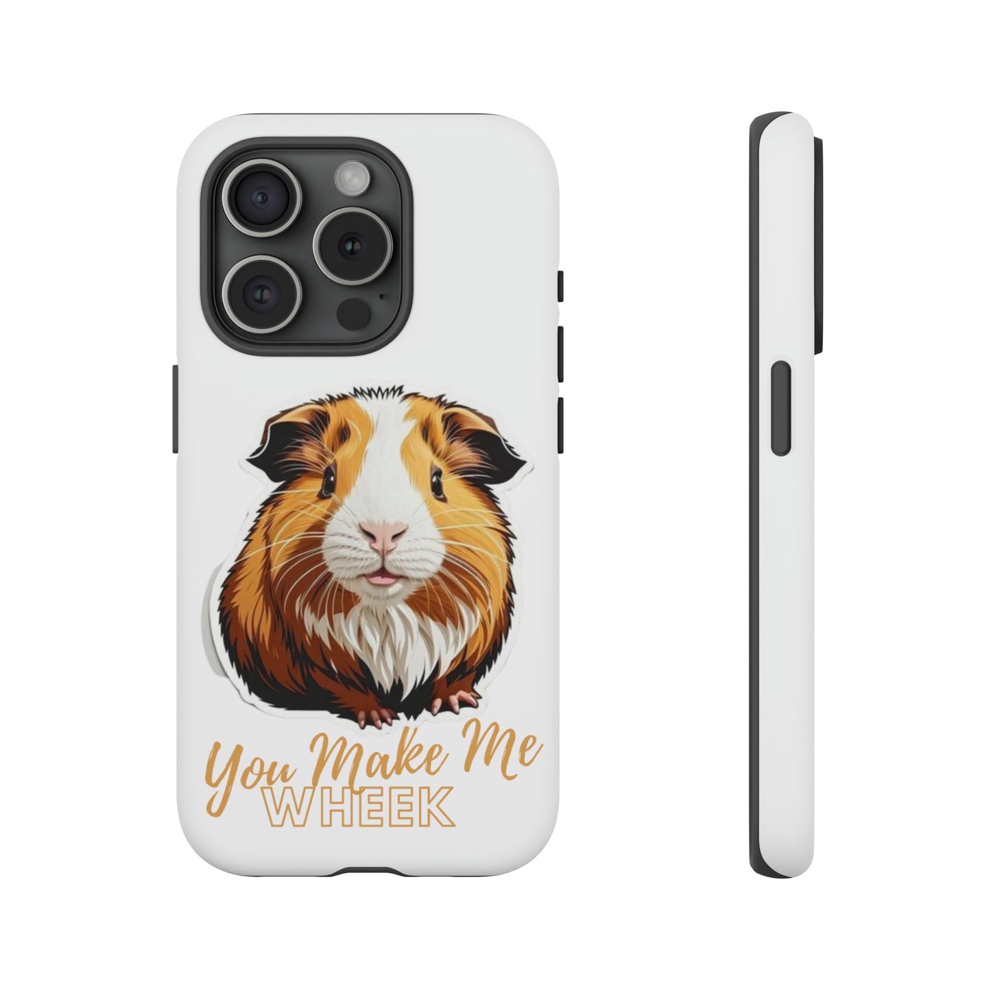 Guinea Pig Wheek Quote Phone Case