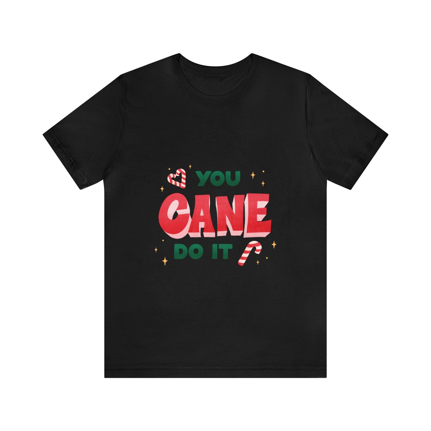 Christmas You Cane Quote Shirt