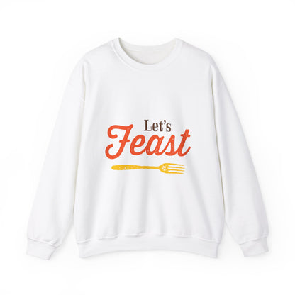 Let's Feast Sweatshirt