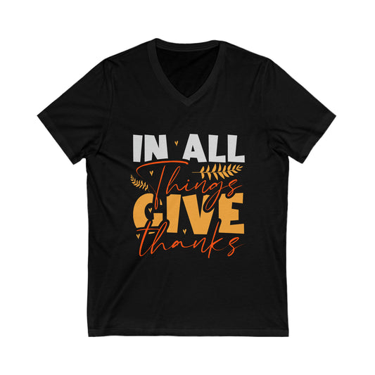 In All Things Give Thanks V-Neck Shirt