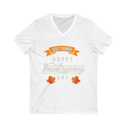 Give Thanks Happy Thanksgiving Day V-Neck Shirt