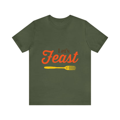 Let's Feast Shirt