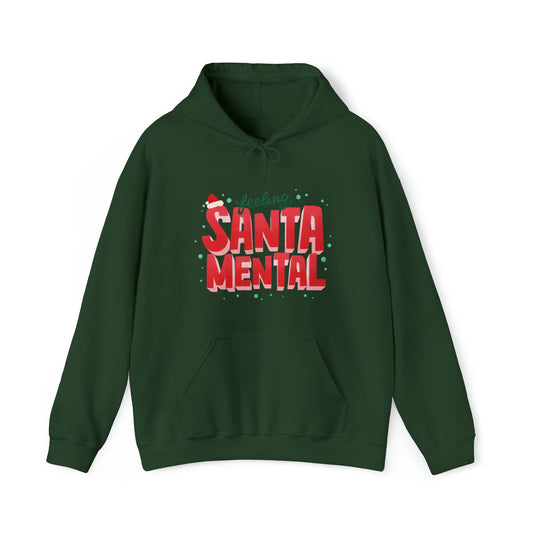 Christmas Santa Mental Quote Hoodie