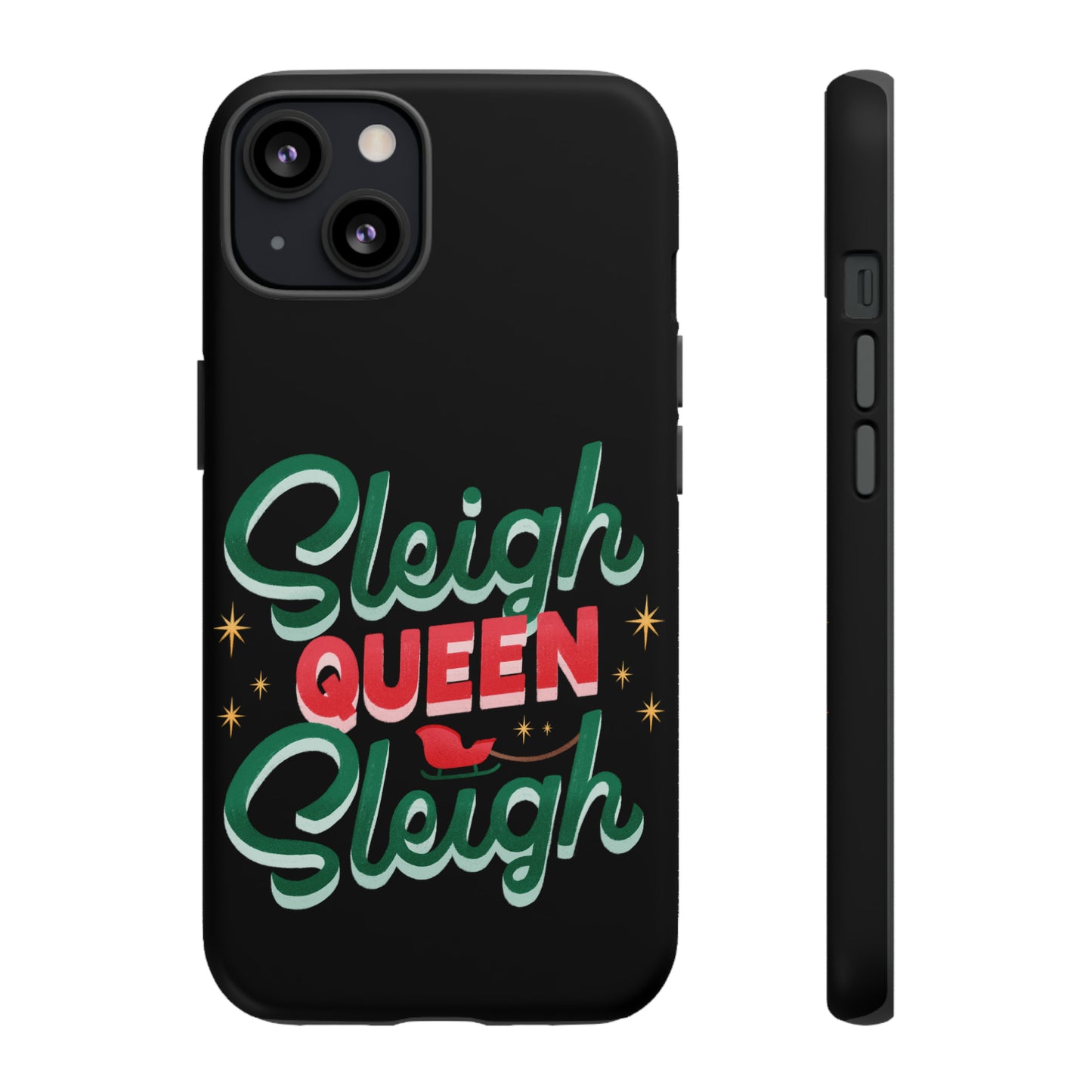 Christmas Sleigh Queen Quote Phone Case