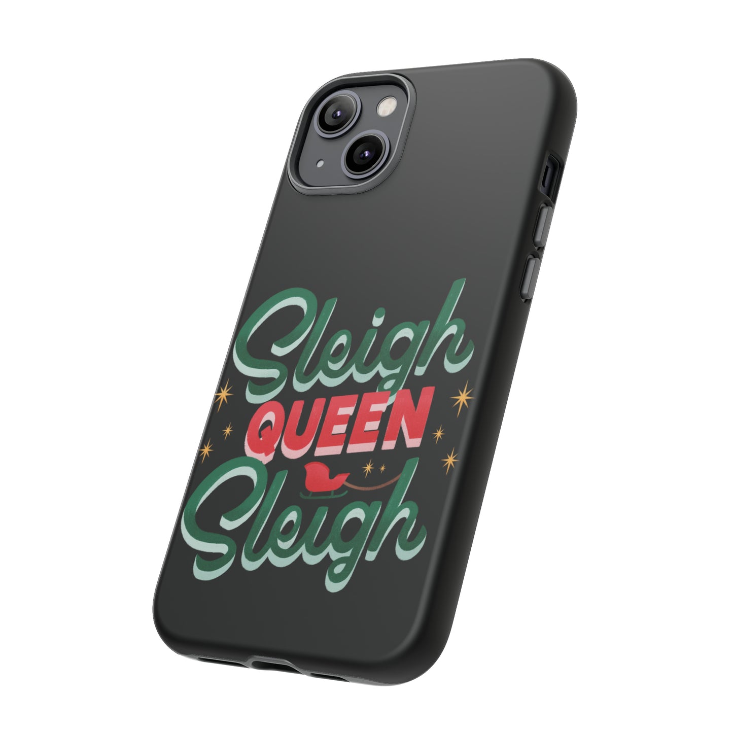 Christmas Sleigh Queen Quote Phone Case